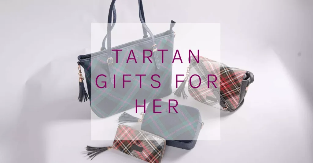 Tartan Gifts for Her