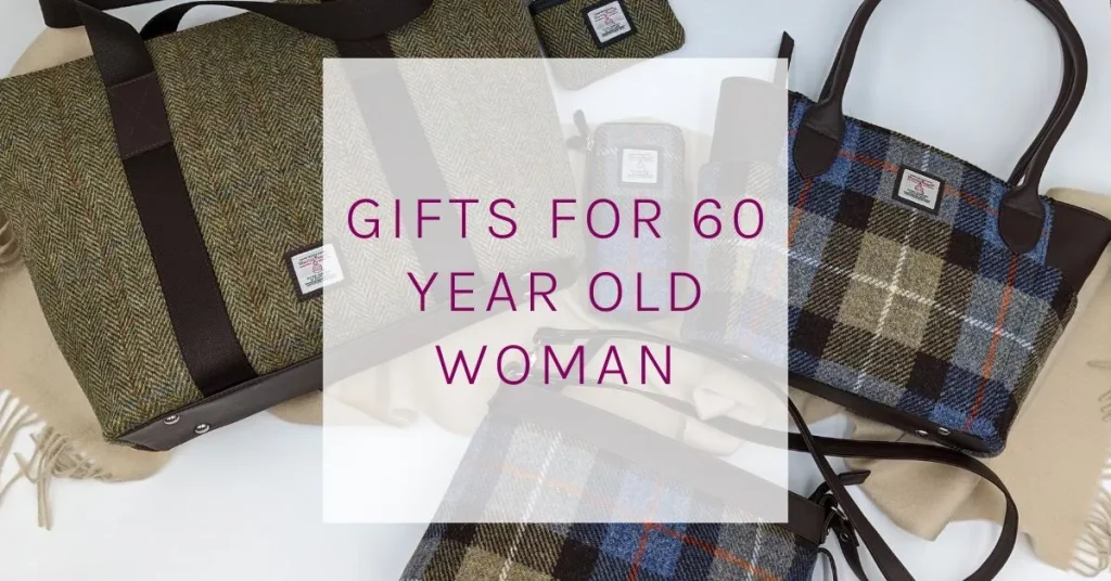 Harris Tweed Gifts for 60 year old woman